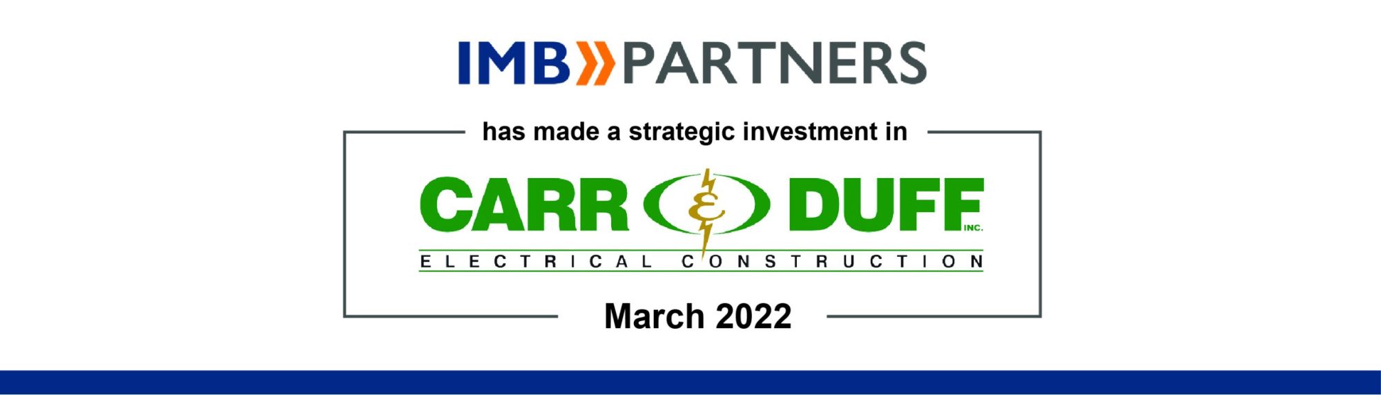 IMB Partners Leads a Strategic Growth Investment Into Carr & Duff